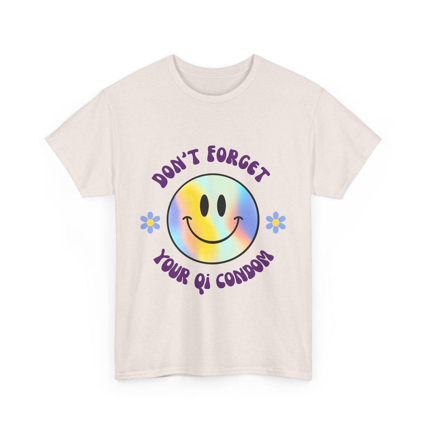 Don't Forget Your Qi Condom Tee